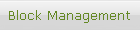 Block Management