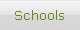 Schools